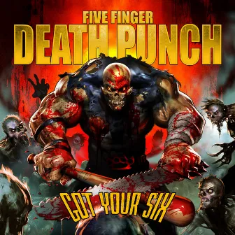 Got Your Six by Five Finger Death Punch