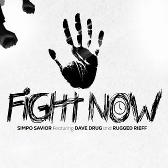 Fight Now by Simpo Savior