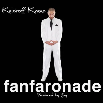 Fanfaronade by Kristoff Krane