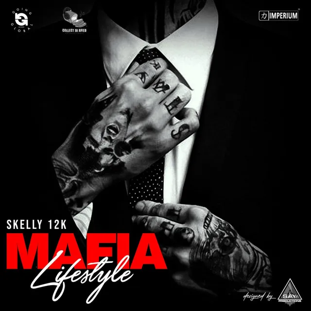 Mafia Lifestyle