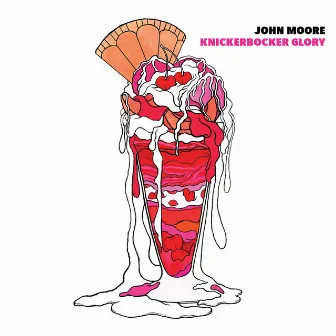 Knickerbocker Glory by John Moore