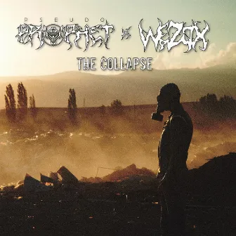 The Collapse by Pseudo Prophet