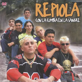 Con La Cumbia En La Sangre by Repiola