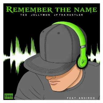 Remember the Name by Teo