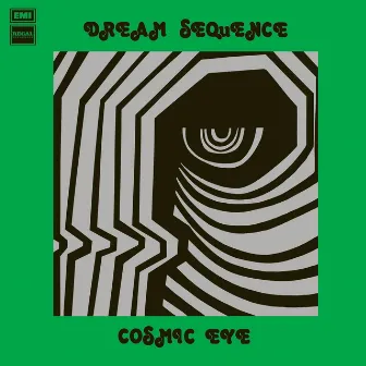 Dream Sequence by Cosmic Eye