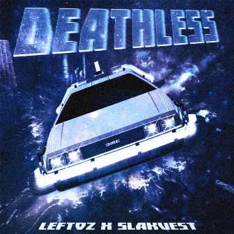 Deathless by Slakvest