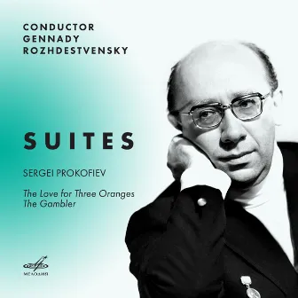 Prokofiev: The Love for Three Oranges Suite, The Gambler Suite by Grand Symphony Orchestra of All-Union National Radio Service and Central Television Networks