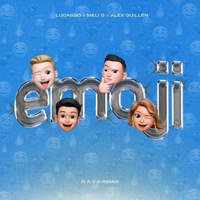 Emoji - N A V A Remix