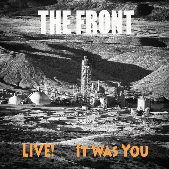 It Was You (Live) by The Front