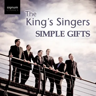 Simple Gifts by The King's Singers