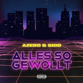 Alles so gewollt by Azero