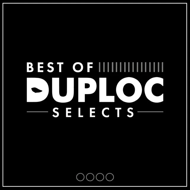 DUPLOC SELECTS (bonus)