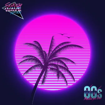 Made in the 80s by Synthwave Nation