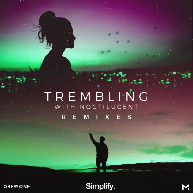 Trembling - HVLO Remix