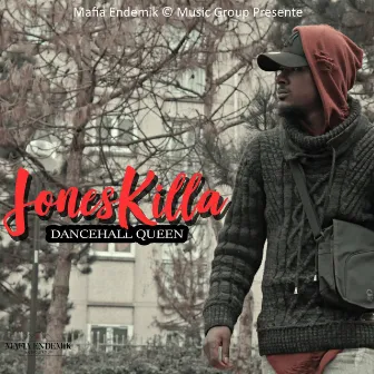 Dancehall Queen by Joneskilla