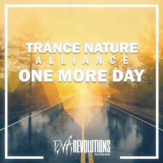 One More Day by Trance Nature Alliance