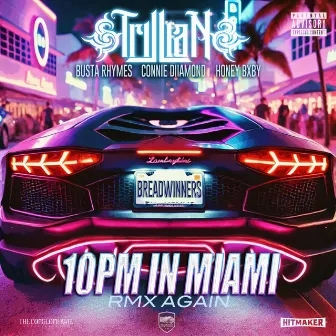 10 Pm in Miami (RMX Again) by Trillian