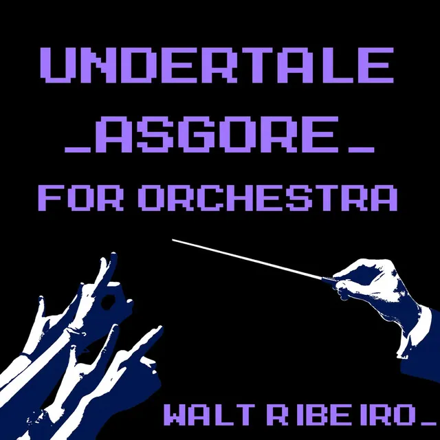 Asgore (From “Undertale”) [For Orchestra]