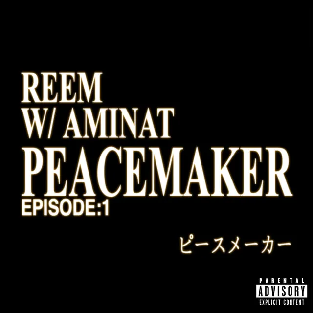 PEACEMAKER