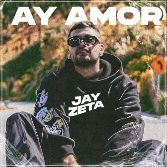 Ay Amor by Tom Z