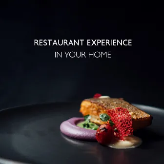 Restaurant Experience in Your Home by Unknown Artist