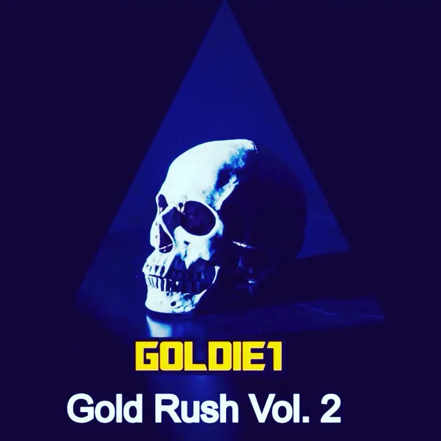 Gold Rush Vol. 2