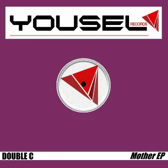 Mother EP by Double C