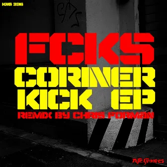 Corner Kick EP by FCKS