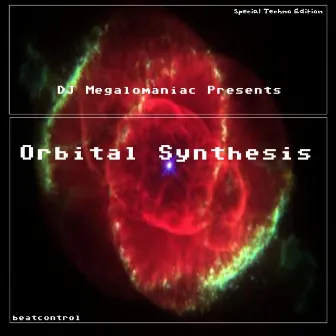 Orbital Synthesis by DJ Megalomaniac