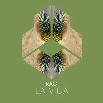 La Vida by Rag