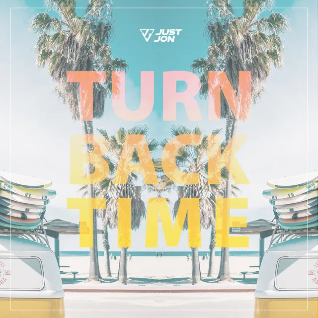 Turn Back Time - Extended