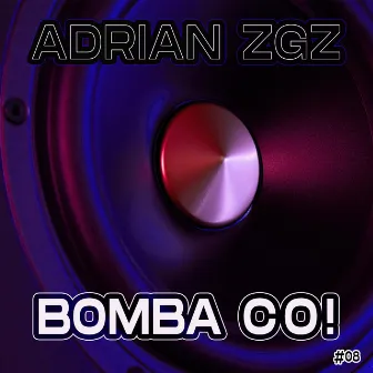 Bomba Co! by Adrian Zgz