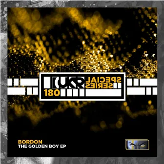 The Golden Boy EP by Bordon