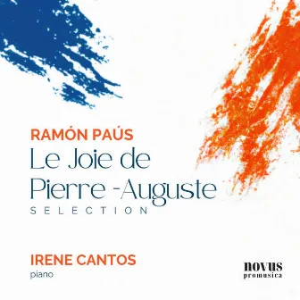 Ramón Paús: Le Joie de Pierre-Auguste (Selection) by Ramón Paus