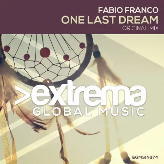 One Last Dream by Fabio Franco