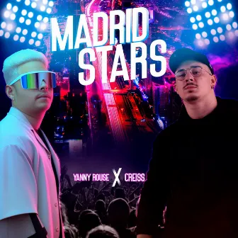 Madrid Stars by Yanny Rouse