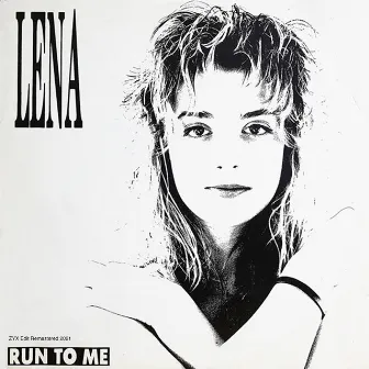 Run To Me (Remastered 2021) by Lena