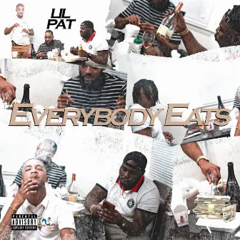 EveryBody Eats by Lil Pat