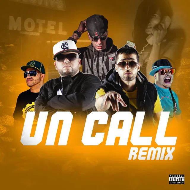 Un Call (Remix)