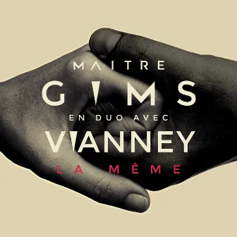 La même by Vianney