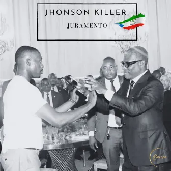 Juramento by Jhonson Killer