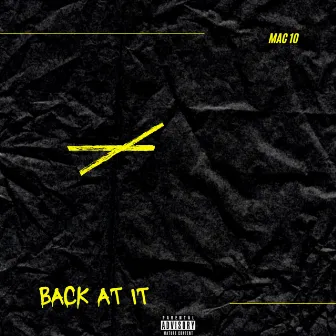 Back At It by Mac 10