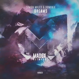 Dreams by Simon Miles