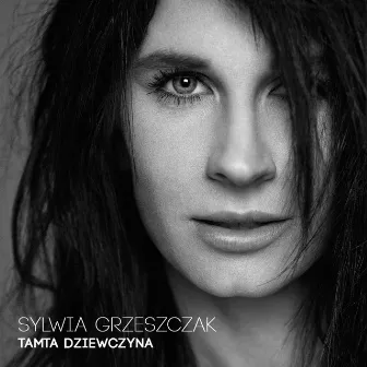 Tamta dziewczyna by Sylwia Grzeszczak