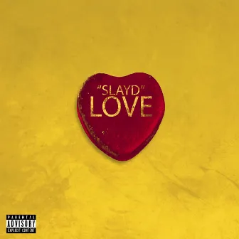 Love by Slayd