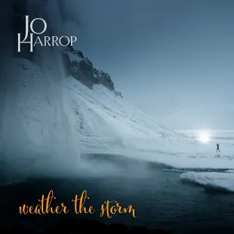 Weather the Storm by Jo Harrop