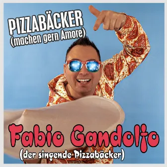 Pizzabäcker (Machen gern Amore) by Fabio Gandolfo