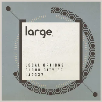 Cloud CIty EP by Local Options