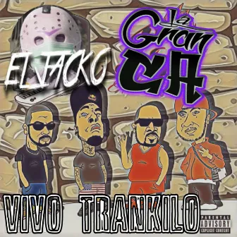 Vivo Trankilo by El Jacko