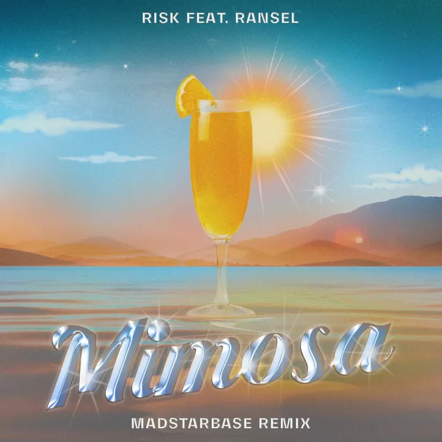 Mimosa - MadStarBase Remix